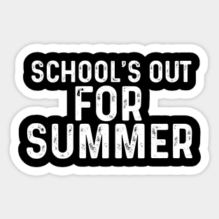 Schools Out For Summer, Happy Last Day Of School, End Of the School Year Sticker